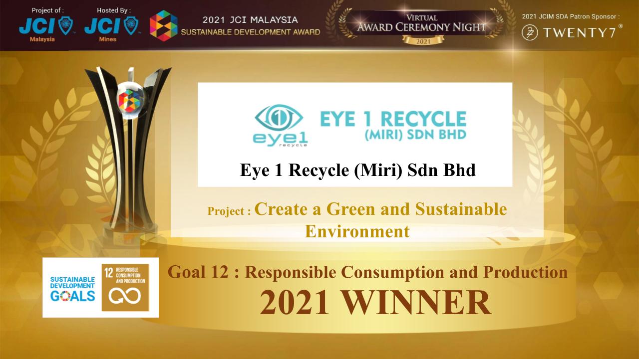 Eye 1 Recycle (Miri) Sdn Bhd