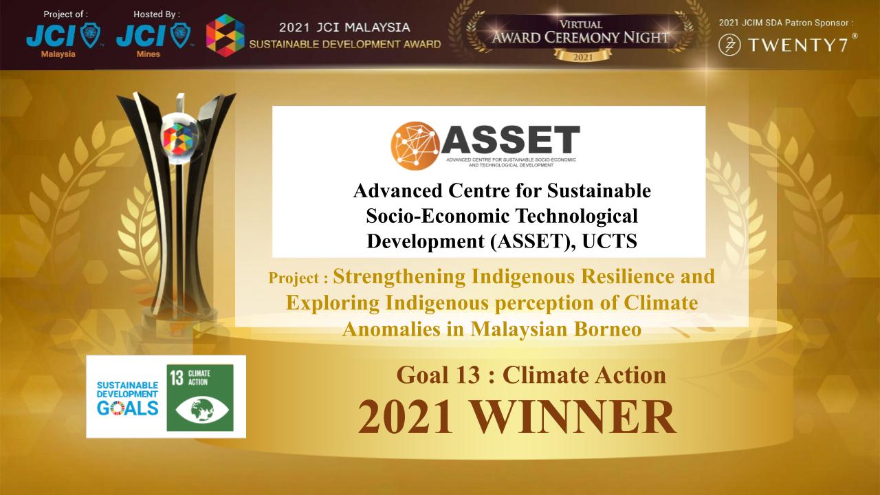 Advanced Centre for Sustainable Socio-Economic and Technological Development (ASSET), University College of Technology Sarawak (UCTS)